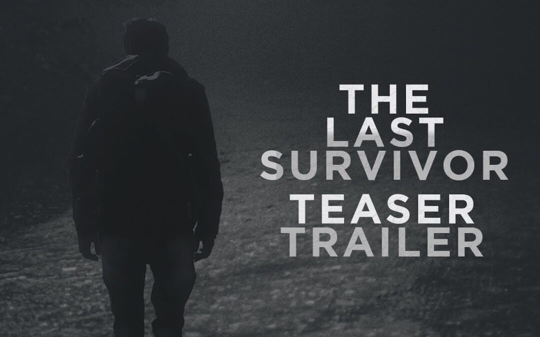 The Last Survivor Teaser Trailer
