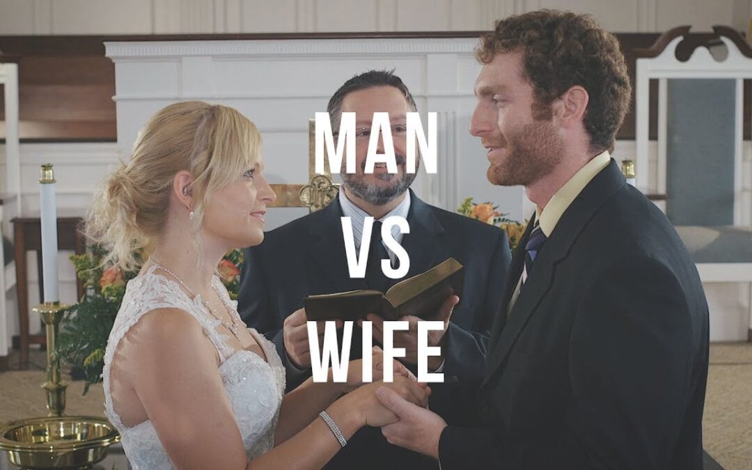 Man vs Wife